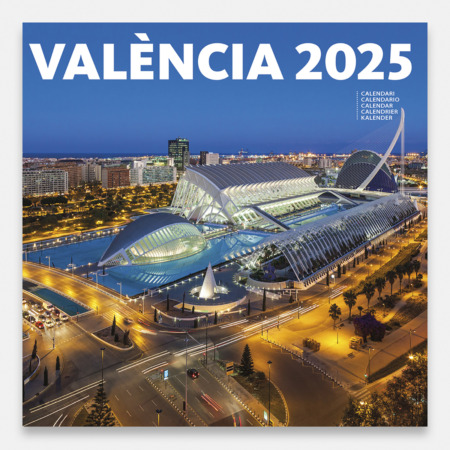 Calendario 2025 Valencia. Descubre la belleza de esta dinámica y hermosa ciudad mediterránea. En las 12 imágenes que hemos escogido para este calendario