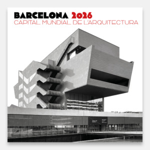 Barcelona és Capital Mundial de l’Arquitectura
